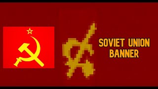 How to make OUR Soviet Union USSR Banner in Minecraft With Shield [upl. by Fanechka]