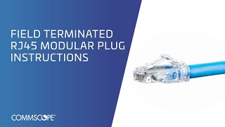 Field Terminated RJ45 Modular Plug Instructions [upl. by Narf95]