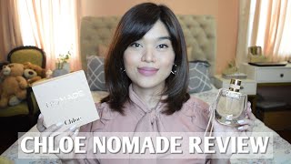 CHLOÉ NOMADE PERFUME REVIEW [upl. by Baniez]