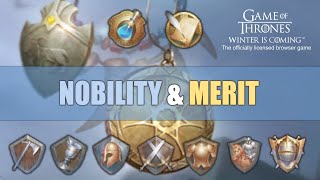 Nobility amp Merit  Guides  Game of Thrones Winter is Coming [upl. by Herbie]