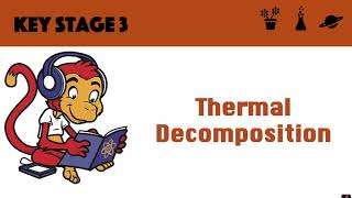 Thermal Decomposition [upl. by Bunns202]