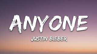 Justin Bieber  Anyone Lyrics [upl. by Loella]