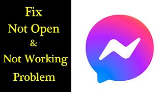 Fix Messenger App Not Working Problem in Android amp Ios  Messenger Not Open Problem Solved [upl. by Stephani561]