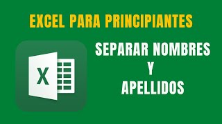 Como separar nombres y apellidos en excel [upl. by Ynnij]