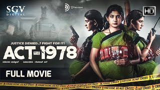 ACT 1978  New Released Kannada Movie  Social Thriller Film  Yajna Shetty  Pramod Shetty [upl. by Rundgren]