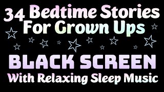 Bedtime Stories For Grown Ups With Music Black Screen 9 Hrs [upl. by Bedwell]