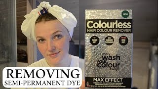 Colourless Hair Colour Remover Review  Removing SemiPermanent Hair Dye [upl. by Egedan]