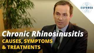 Chronic Rhinosinusitis  Causes Symptoms amp Treatments [upl. by Darnok478]