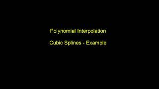 Interpolation  Cubic Splines  example [upl. by Studley]