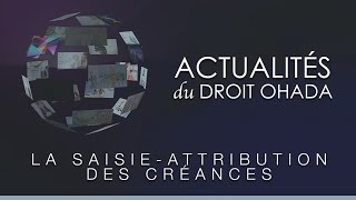 La saisieattribution des créances [upl. by Eedak]