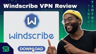 Windscribe VPN Review Is it Worth It [upl. by Aryek]