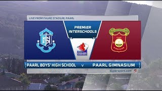 Premier Interschools  Paarl Boys High School vs Paarl Gimnasium  2nd half [upl. by Thisbe]