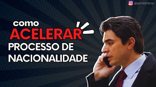 Como acelerar o processo de NACIONALIDADE PORTUGUESA [upl. by Zeb573]