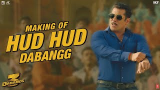 Dabangg 3 Making of Hud Hud Dabangg  Salman Khan  Prabhu Deva  20th Dec19 [upl. by Ynnaej]