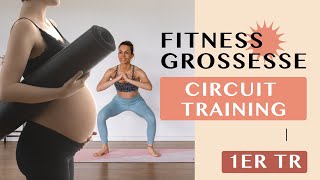 SPORT GROSSESSE  1er TRIMESTRE  CIRCUIT TRAINING [upl. by Latif]