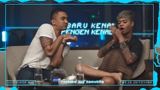 EPS 5 BARU KENAL PENGEN KENAL  REZA OKTOVIAN [upl. by Vaclava505]