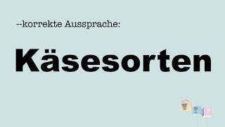 Korrekte Aussprache Käse [upl. by Ettennaej]