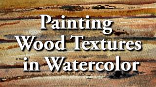 Painting Wood Texture in Watercolor [upl. by Enyehc]