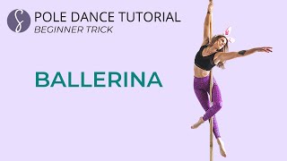 Pole Trick Tutorial Ballerina Beginner Trick [upl. by Aicats]