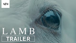 Lamb  Official Trailer HD  A24 [upl. by Oicor]