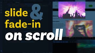 Fade and scroll items into view while scrolling [upl. by Nylodnew]