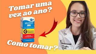 ALBENDAZOL como tomar Pra que serve Informações importantes [upl. by Brandon]