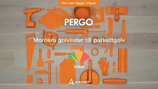 Montera golvlister till parkettgolv  Pergotutorial [upl. by Melan]