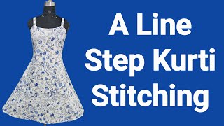 A Line Step Kurti Stitching [upl. by Erkan]