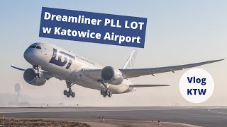 Dreamliner PLL LOT w Katowice Airport  VlogKTW 26 [upl. by Brink]