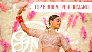 Top 6 Bridal Solo Performance  Bridal Dance Choreography [upl. by Anilesor581]