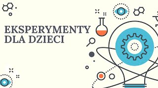 EKSPERYMENTY DLA DZIECI  EDUKACJA KREATYWNIE [upl. by Lyrahs1]