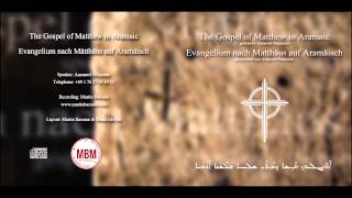 The Gospel of Matthew in Aramaic complete Evangelium nach Matthäus auf Aramäisch [upl. by Launame]