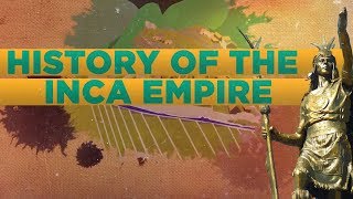 History of the Inca Empire DOCUMENTARY [upl. by Lundt]