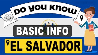 Do You Know El Salvador Basic Information  World Countries Information 55  GK amp Quizzes [upl. by Hsu]