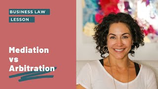 Mediation vs Arbitration [upl. by Nyla]