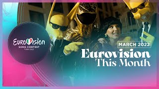 Eurovision This Month  March 2022 Contest News [upl. by Hanyaz234]