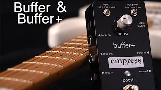 Empress Effects Buffer amp Buffer [upl. by Amsab]