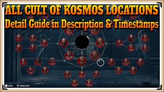 Assassin Creed Odyssey All 42 Cult of Kosmos Locations  Detail Guide in Description amp Timestamps [upl. by Lewes55]