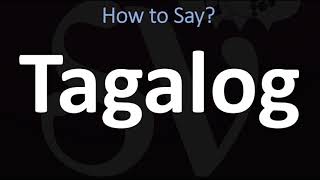 How to Pronounce Tagalog CORRECTLY [upl. by Ajnot]