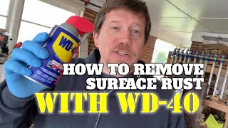 How To Remove Surface Rust With WD40 [upl. by Emilie387]