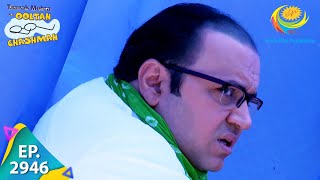 Taarak Mehta Ka Ooltah Chashmah  Episode 2946  Full Episode [upl. by Eikcid]