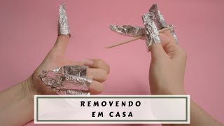 Como Remover Unhas de Gel em Casa  Tutorial Rápido e Seguro [upl. by Atirehgram48]