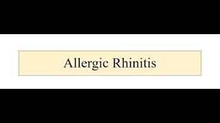 Allergic Rhinitis [upl. by Aicela409]