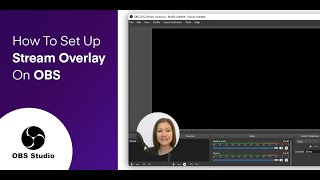 How To Add An Overlay In OBS quick tutorial [upl. by Symer]