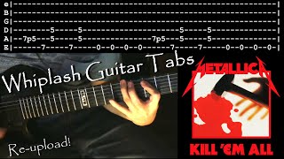 How to play Whiplash Riffs wTabs  Metallica Reupload [upl. by Reggis711]