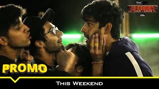 MTV Roadies S19  Karm ya Kaand  Episode 37 amp 38 Promo [upl. by Salokcin]