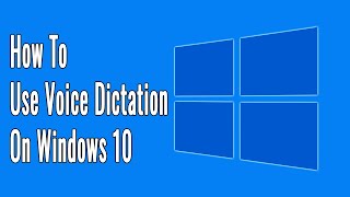 How to Use Voice Dictation on Windows 10 [upl. by Strait]