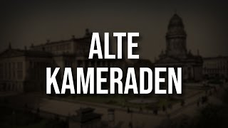 „Alte Kameraden“ • Marschlied Liedtext [upl. by Pappano]