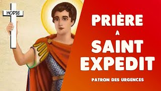 PRIÈRE EFFICACE à SAINT EXPÉDIT pour les URGENCES [upl. by Etteuqram]