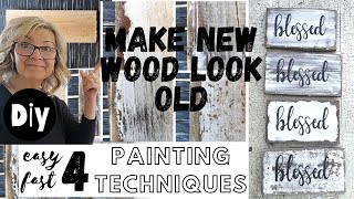 4 Painting Techniques to make NEW wood Look OLD amp DISTRESSED [upl. by Hesper]